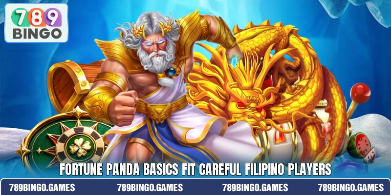 Fortune Panda basics fit careful Filipino players