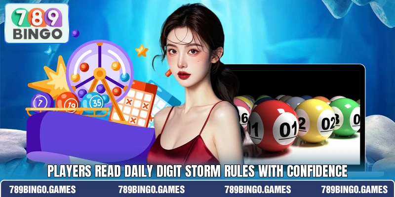 Players read Daily Digit Storm rules with confidence Players read Daily Digit Storm rules with confidence